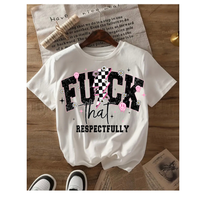 DTF- F*** That Respectfully- Adult