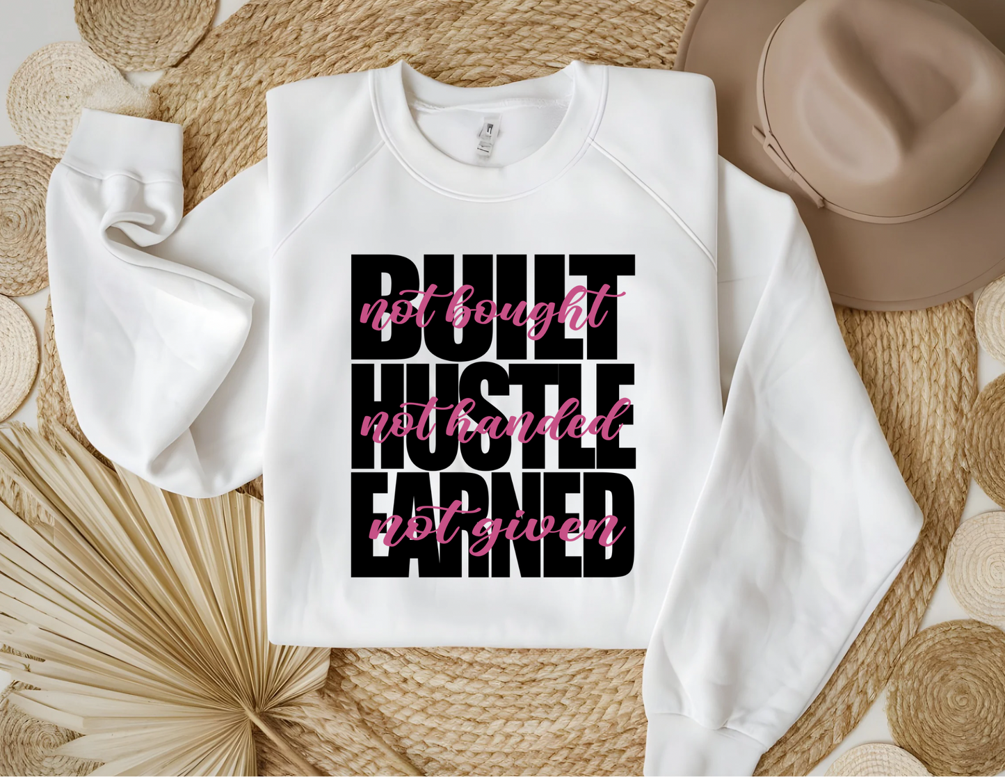 DTF- Built Hustle Earned - Adult