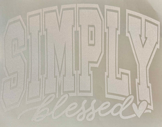 Screen Print- Simply Blessed- in white