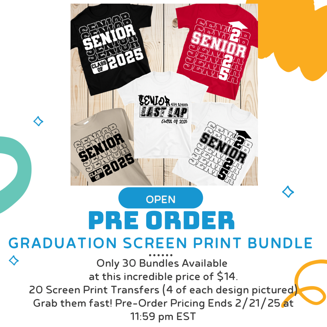 Graduation Screen Print Bundle (Pre-Order)